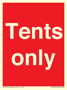 Tents only